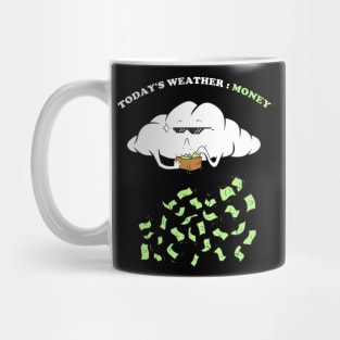 MONEY RAIN Mug